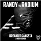 Randy Vs Radium - Breakbit Gangsta (A-Kriv Remix)